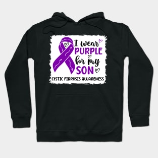 I Wear Purple For My Son Cystic Fibrosis Awareness Hoodie